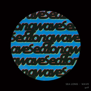 Sea Long / Wave