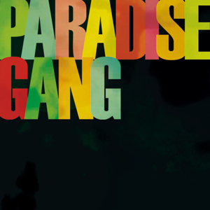 PARADISE GANG